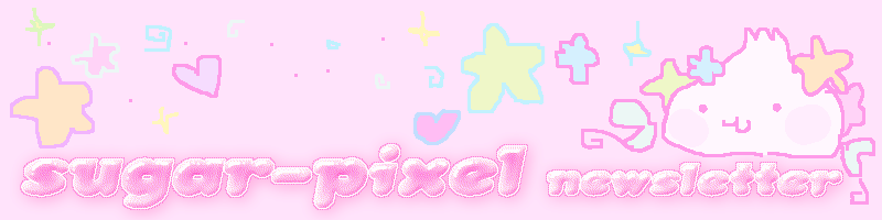 sugar-pixel newsletter